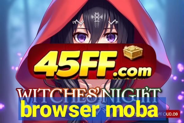 browser moba